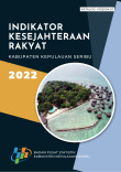 Indikator Kesejahteraan Rakyat Kabupaten Kepulauan Seribu 2022