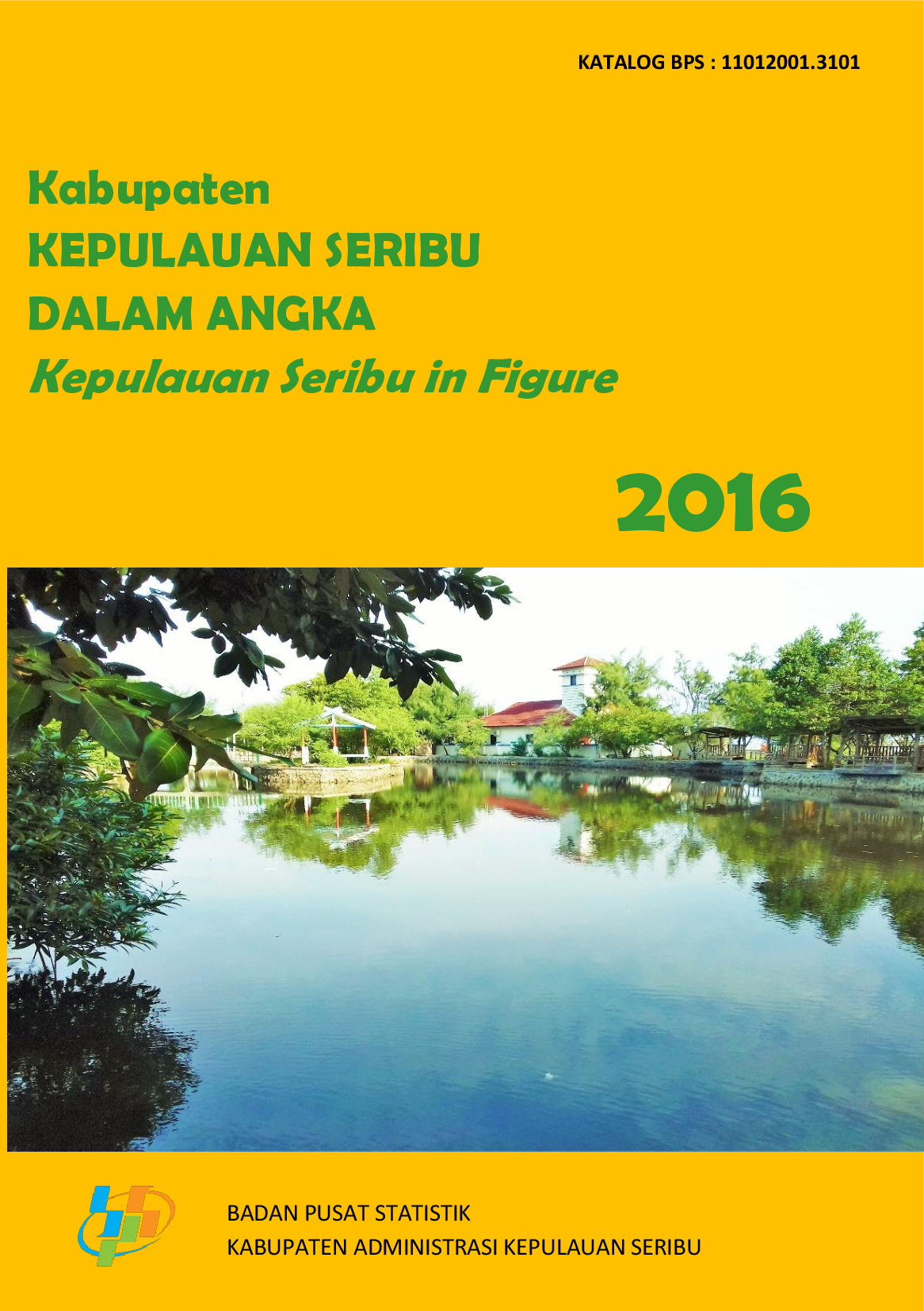 Kabupaten Kepulauan Seribu Dalam Angka 2016
